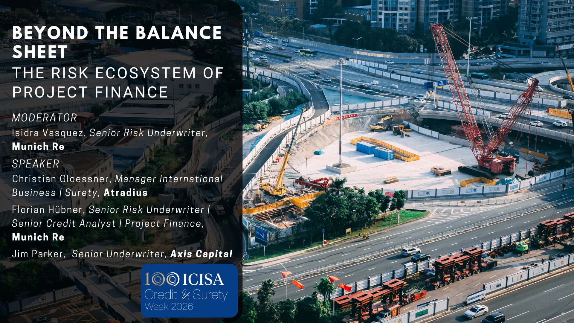 Credit & Surety Week 2026 – Beyond the Balance Sheet: The Risk Ecosystem of Project Finance